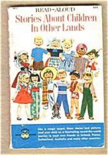 Read-Aloud Stories About Children In Other Lands - Oscar Weigle, Erwin Hoffman