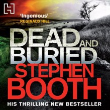 Dead and Buried - Stephen Booth, Mike Rogers, Hachette Audio UK