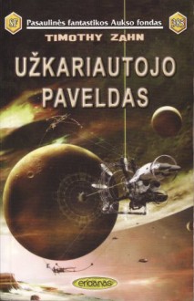 Užkariautojo paveldas - Nomeda Berkuvienė, Timothy Zahn