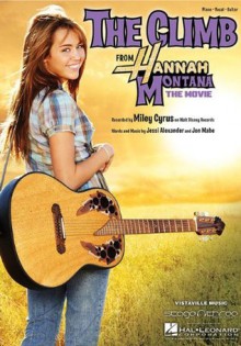 The Climb: from Hannah Montana - The Movie - Miley Cyrus