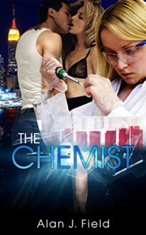 The Chemist - Alan Field