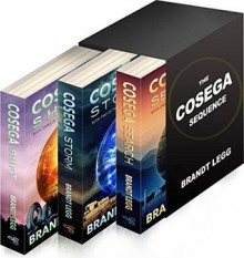 The Cosega Sequence: A Techno Thriller - Brandt Legg