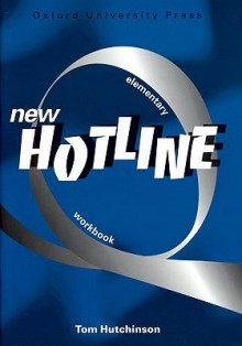 New Hotline Elementary Workbook - Tom Hutchinson