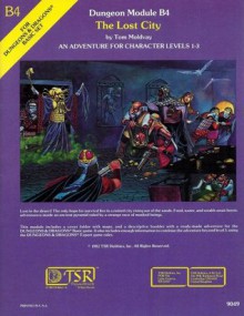 The Lost City (Module B4) - Tom Moldvay