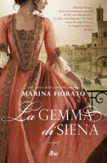 La gemma di Siena - Marina Fiorato