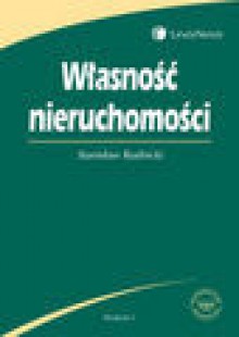 Własność nieruchomości - Stanisław Rudnicki