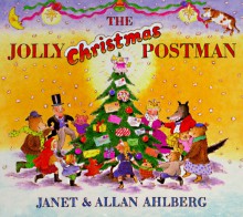 The Jolly Christmas Postman - Janet Ahlberg, Allan Ahlberg