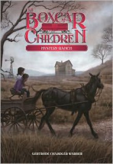 Mystery Ranch - Gertrude Chandler Warner, Phyllis Newman