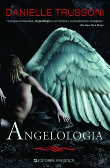 Angelologia - Danielle Trussoni