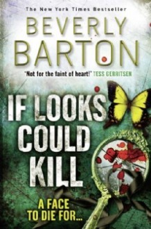 If Looks Could Kill - Beverly Barton