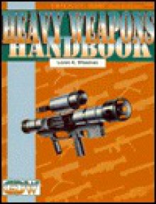 Heavy Weapons Handbook (Twilight: 2000, 2nd edition) - Loren K. Wiseman