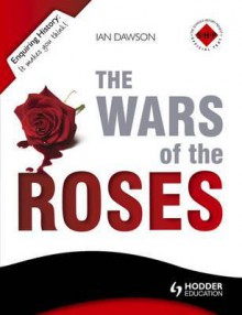 Wars of the Roses - Ian Dawson