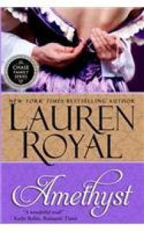 Amethyst: Chase Family Series, Book 1 - Lauren Royal