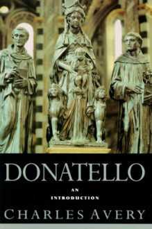 Donatello: An Introduction - Charles Avery