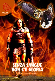 Senza Sangue non c'è Gloria (Wizards & Blackholes) - Simone Scala, Luca Rachetta