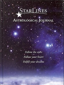 Starlines Astrological Journal - Jeff Adams, Amy West