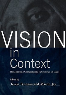 Vision in Context - Teresa Brennan