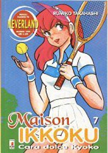 Maison Ikkoku, Vol. 7 - Rumiko Takahashi