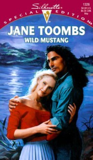 Wild Mustang - Jane Toombs