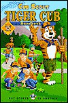 Cub Scout Tiger Cub Handbook (Tiger Cub) - Boy Scouts of America