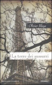 La torre dei sussurri - Olivier Bleys