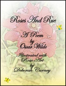 Roses and Rue - Deborah Carney