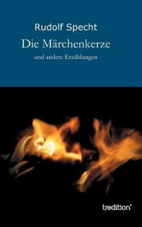 Die Marchenkerze - Peter Robinson, James Langton