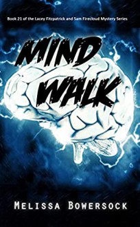 Mind Walk - Melissa Bowersock