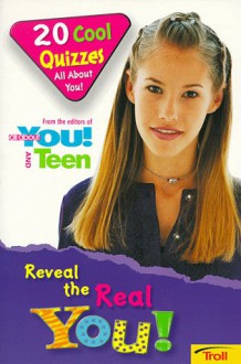 Reveal the Real You 20 Cool Quizzes... - Troll Books