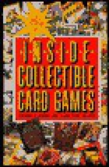 Inside Collectible Card Games - Thomas S. Owens, Diana Star Helmer