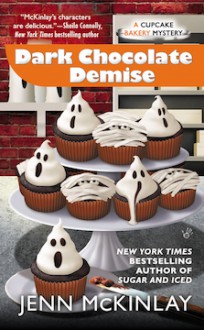 Dark Chocolate Demise - Jenn McKinlay