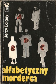 Alfabetyczny morderca - Jerzy Edigey