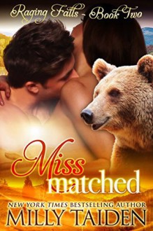 Miss Matched - Milly Taiden