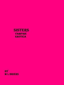 Sisters - M.L. Briers