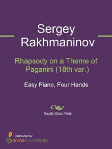 Rhapsody on a Theme of Paganini (18th var.) - John Brimhall, Sergei Rachmaninoff