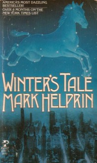 Winter's Tale - Mark Helprin