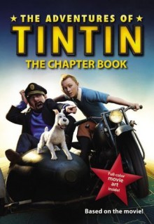 The Adventures of Tintin: Tintin's Daring Escape (Illustrated Edition) - Kirsten Mayer