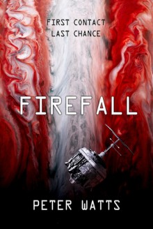 Firefall - Peter Watts