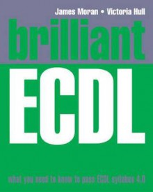 Brilliant Ecdl. James Moran and Victoria Hull - James Moran, Victoria Hull