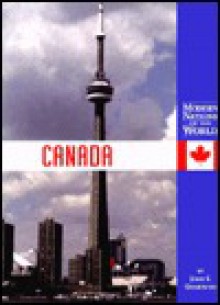 Canada (Modern Nations of the World) - John F. Grabowski