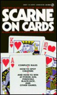 Scarne on Cards: Revised Edition - John Scarne, John Scarn