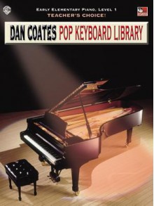 Teacher's Choice! Dan Coates Pop Keyboard Library, Bk 1 - Dan Coates