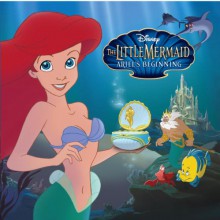 The Little Mermaid: Ariel's Beginning (Disney Princess) - Walt Disney Company