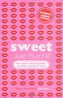 Sweet - Julie Burchill