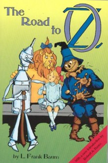 The Road to Oz - L. Frank Baum