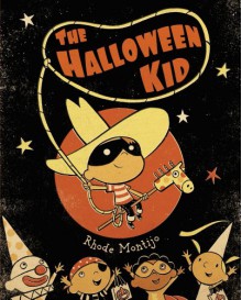 The Halloween Kid - Rhode Montijo