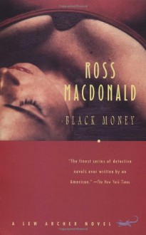 Black Money (Vintage Crime/Black Lizard) - Ross Macdonald