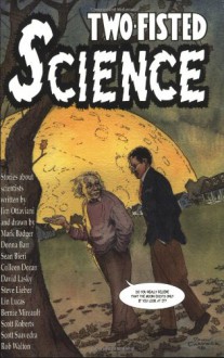 Two-Fisted Science - Jim Ottaviani, Donna Barr, David Lasky