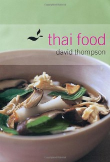 Thai Food - David Thompson