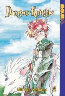 Dragon Knights, Volume 2 - Mineko Ohkami